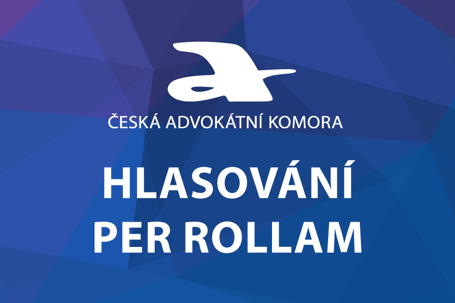 INFORMACE K HLASOVÁNÍ PER ROLLAM